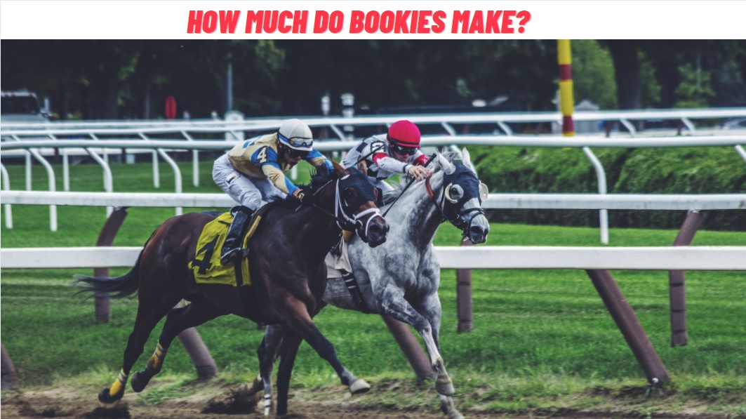 how much do bookies make