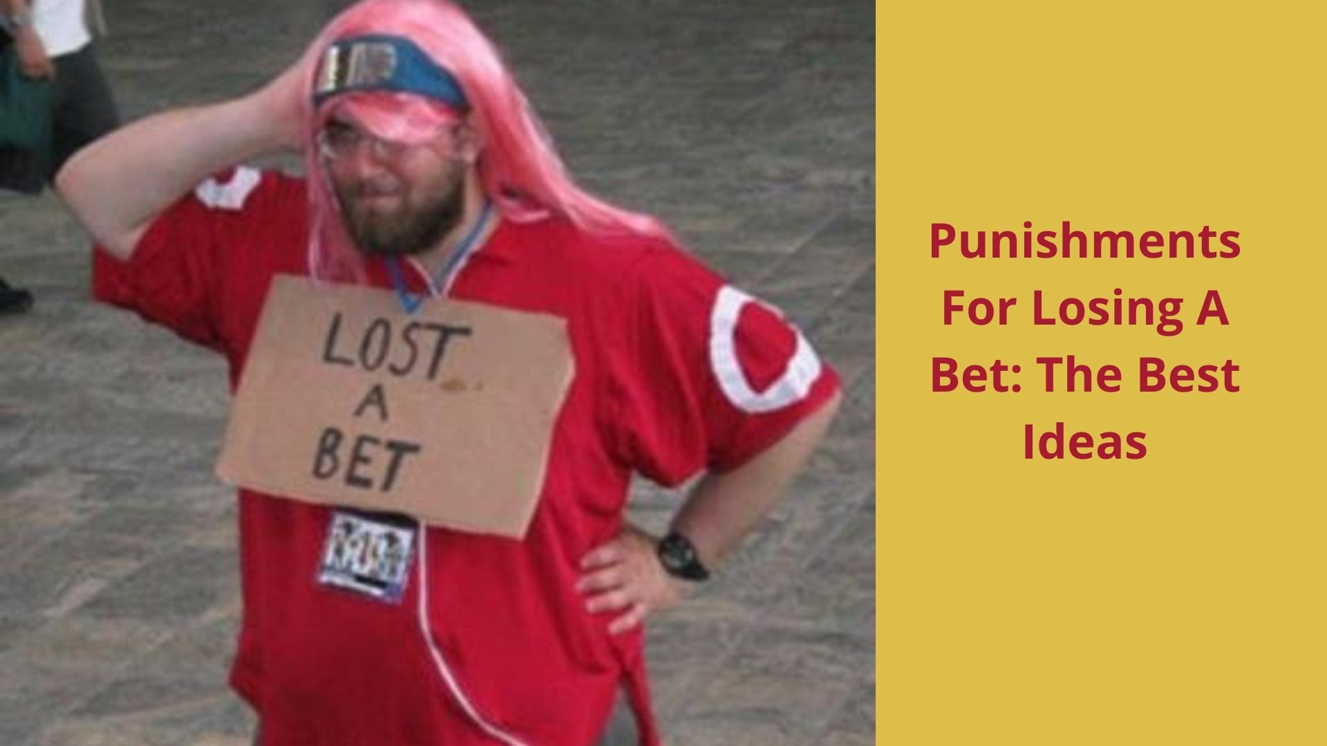 Punishments For Losing A Bet