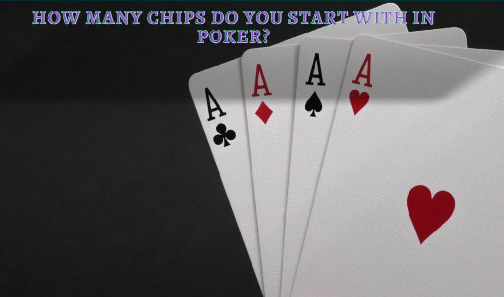 How Many Chips Do You Start With in Poker? TopCasinoWiki