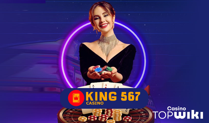 king567 review
